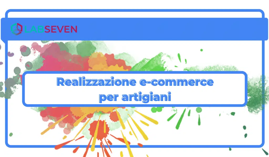Realizzazione e-commerce per artigiani