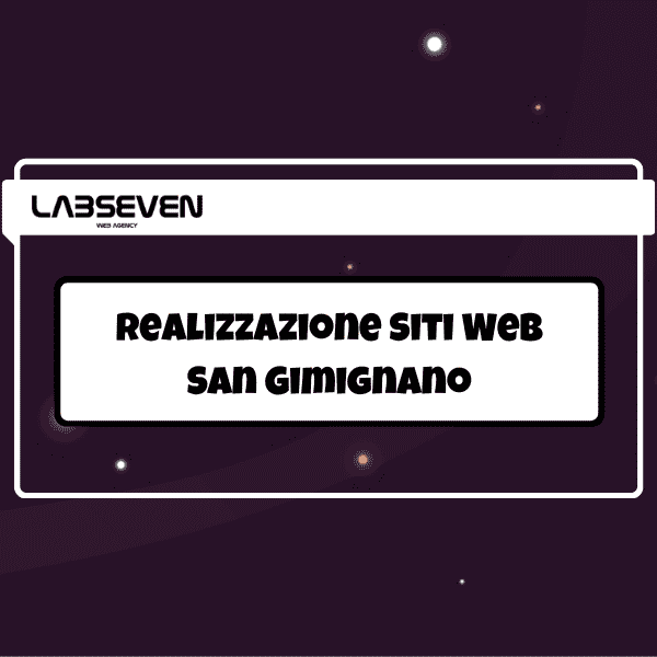 Realizzazione Siti Web San Gimignano